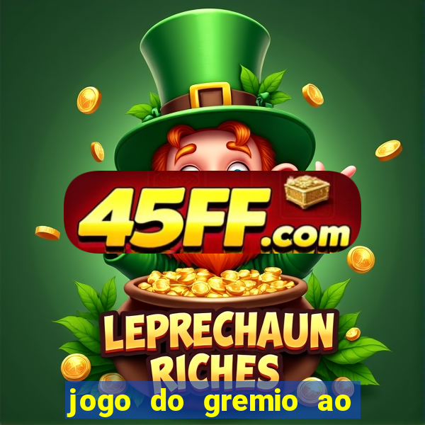 jogo do gremio ao vivo hd